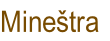 Mineštra

